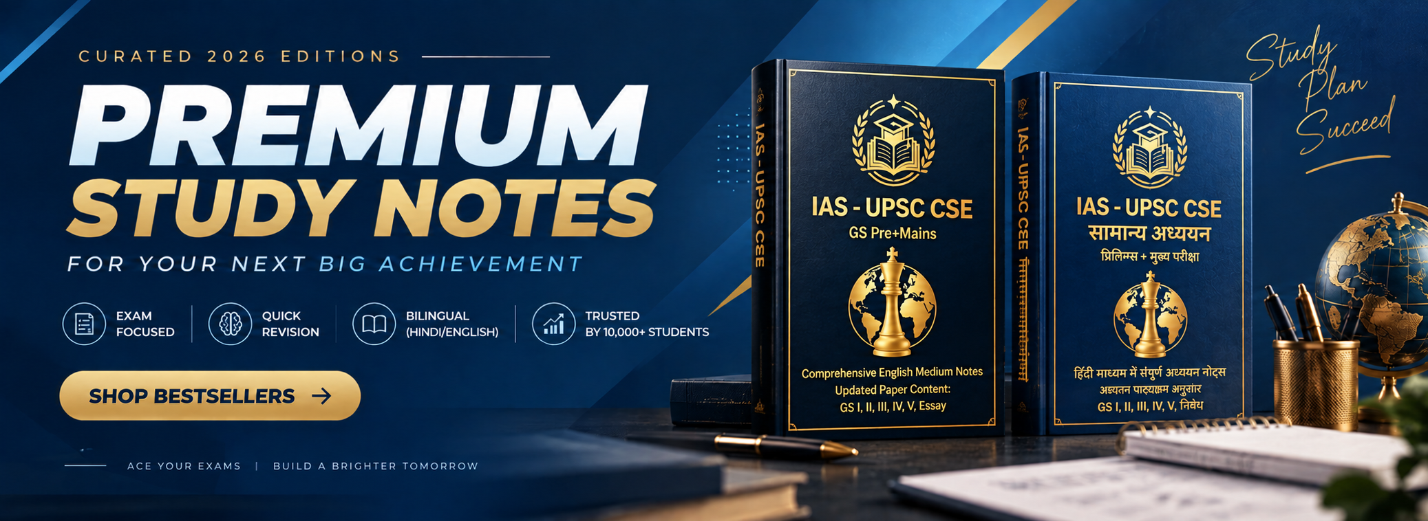 ToppersClassNotes — IAS UPSC CSE Curated 2026 Editions. Premium Study Notes for Your Next Big Achievement (Bilingual English & Hindi)